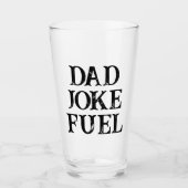 Dad Joke Fuel - Grunge Classic Gift voor Vader Glas (Voorkant)