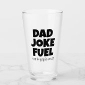 Dad Joke Fuel - Hindi Quote Custom Glas (Voorkant)