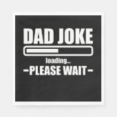 Dad Joke Loading Funny Father Grandpa Daddy Father Servet (Voorkant)