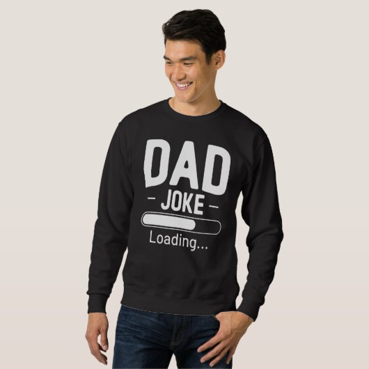 Dad Joke Loading Trui (Voorkant volledig)