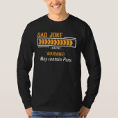 Dad Joke Loading Warning May Contain Puns  Fathers T-shirt (Voorkant)
