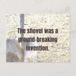 DAD JOKE Shovel was een baanbrekende uitvinding Briefkaart