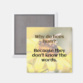DAD JOKE: Waarom zoemen bijen? Magneet (Voorkant / Achterkant)