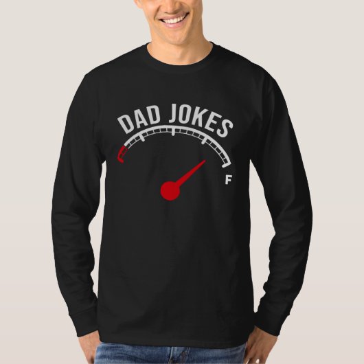 Dad Jokes Funny Fathers Day Daddy Pun Joke T-shirt (Voorkant)