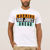 DAD JOKES FUNNY VADERDAG T-SHIRTS T-SHIRT (Voorkant)