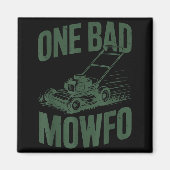 Dad Lawn Mowing One Bad Mowfo Mower Gift Funny Dad Magneet (Voorkant)