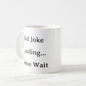 Dad Life Mok - Dad Joke Loading Please Wait Gift (Voorkant links)
