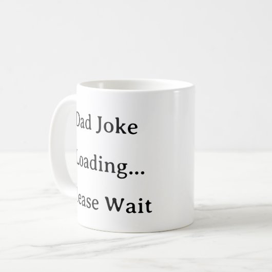 Dad Life Mok - Dad Joke Loading Please Wait Gift (Voorkant links)