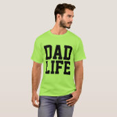 DAD LIFE T-shirts (Voorkant volledig)