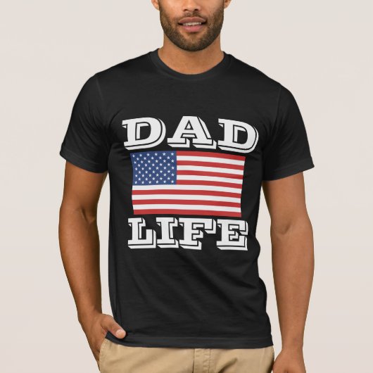 DAD LIFE-VADERDAG PATRIOTISCHE T-SHIRS T-SHIRT (Voorkant)