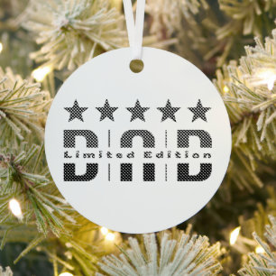 Dad Limited Edition Metalen Ornament