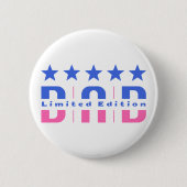 Dad Limited Edition Ronde Button 5,7 Cm (Voorkant)