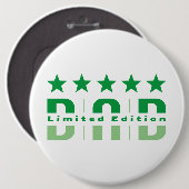 Dad Limited Edition Ronde Button 6,0 Cm (Voorkant /achterkant)