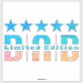 Dad Limited Edition Sticker (Vel)