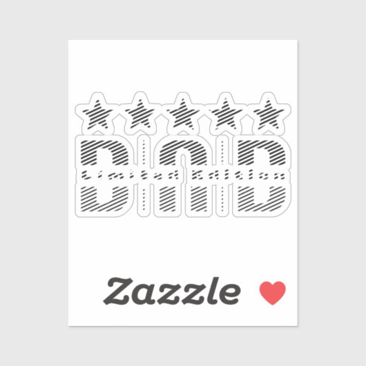 Dad Limited Edition Sticker (Vel)