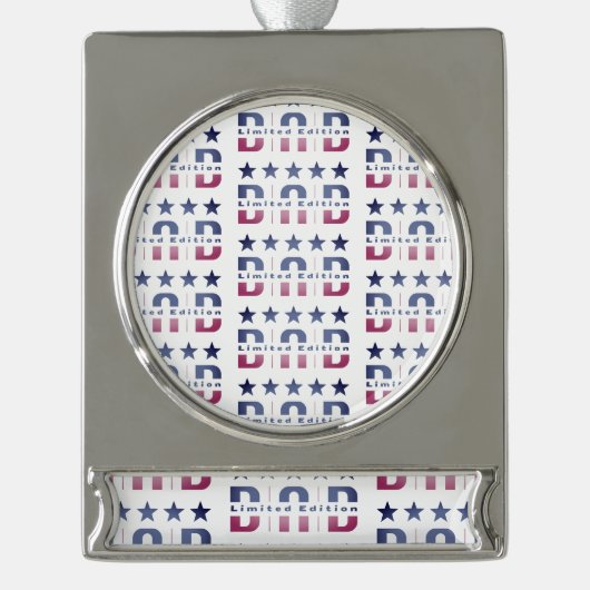 Dad Limited Edition Verzilverd Banner Ornament (Voorkant)
