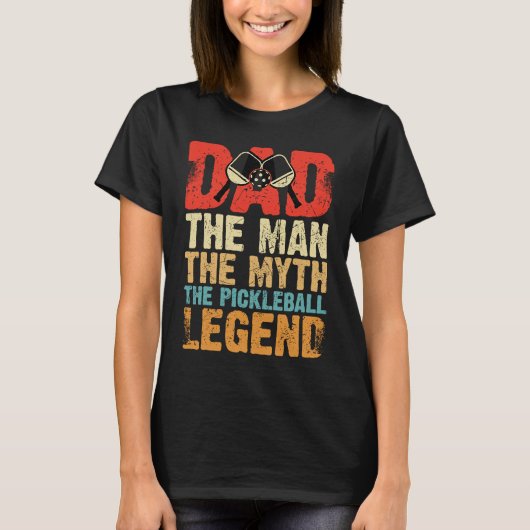 Dad Man Myth The Pickleball Legend Father's Day  5 T-shirt (Voorkant)