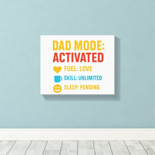 Dad Mode Activated Funny Vaderdag Gift Canvas Afdruk (Insitu (Houten vloer))