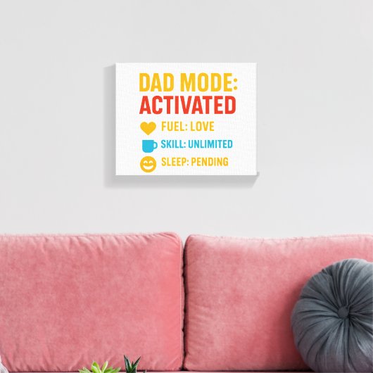 Dad Mode Activated Funny Vaderdag Gift Canvas Afdruk (Insitu (Woonkamer))