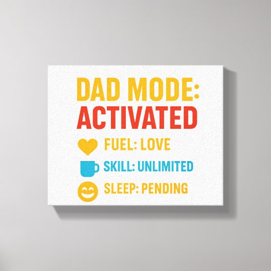 Dad Mode Activated Funny Vaderdag Gift Canvas Afdruk (Voorkant)