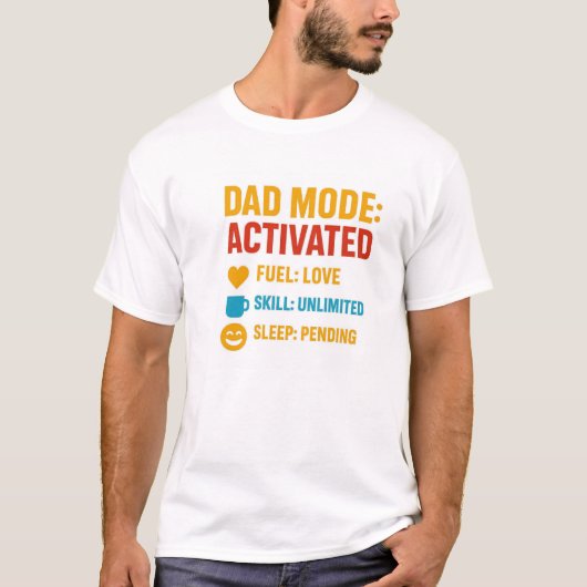 Dad Mode Activated Funny Vaderdag Gift T-shirt (Voorkant)