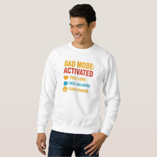 Dad Mode Activated Funny Vaderdag Gift Trui