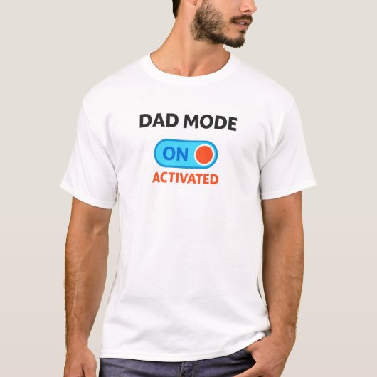 Dad Mode Activated – Grappig T-shirt voor nieuwe v (Voorkant)