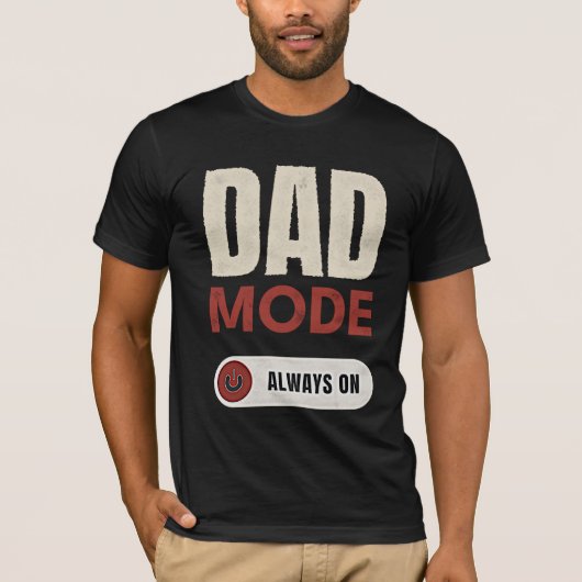DAD MODUS ALTJD CONSTANT AAN T-SHIRT (Voorkant)