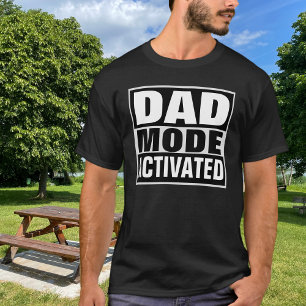Dad-modus geactiveerd Vet Zwart Wit T-shirt