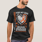 Dad MS  Kids Multiple Sclerosis  Dad MS Awareness T-shirt (Voorkant)