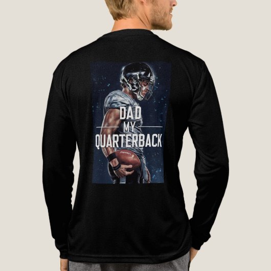 “Dad, My Quarterback for Life” Tri-Blend Shirt (Achterkant volledig)