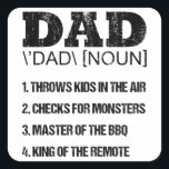 DAD NOUN Fathers Day Papa Birthday Pap Vierkante Sticker<br><div class="desc">De vaderdag DAD NOUN papa Gift Birthday papa! Voor de beste papa cadeautjes,  stiefvaders cadeautjes,  vaders verjaardagscadeautjes en supervaders. Een vaders dagcadeautje van dochter,  vaders dagcadeaus voor vader,  mannen dagcadeau,  vaders verjaardagsgeschenken van dochter of vaders daggeschenk!</div>
