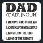 DAD NOUN Fathers Day Papa Birthday Pap Vierkante Sticker<br><div class="desc">De vaderdag DAD NOUN papa Gift Birthday papa! Voor de beste papa cadeautjes,  stiefvaders cadeautjes,  vaders verjaardagscadeautjes en supervaders. Een vaders dagcadeautje van dochter,  vaders dagcadeaus voor vader,  mannen dagcadeau,  vaders verjaardagsgeschenken van dochter of vaders daggeschenk!</div>
