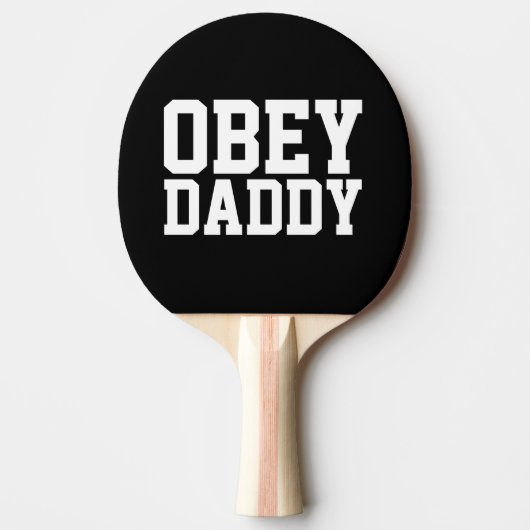 DAD OBEY DADDY PINGT PONG PADDLES TAFELTENNISBATJE (Voorkant)