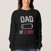 Dad of 2 Boys  Low Battery Father s Day Trui (Voorkant)