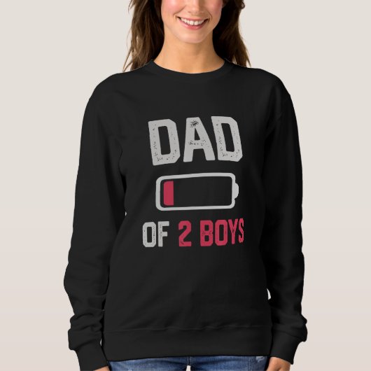 Dad of 2 Boys Low Battery Father s Day Trui (Voorkant)