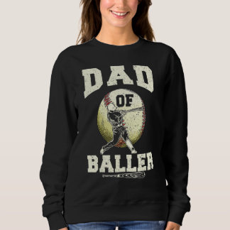 Dad Of Ballers Baseball Softball  Father s Day 1 Trui