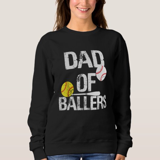 Dad of Ballers Dad of Baseball And Softball Player Trui (Voorkant)