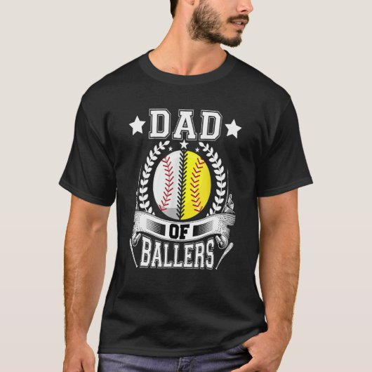 Dad Of Ballers Daddy Of Softball Player Fathers D T-shirt (Voorkant)