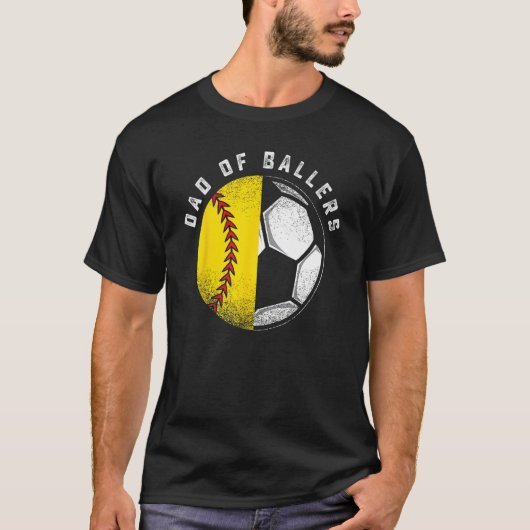 Dad Of Ballers Father Son Softball Soccer Player C T-shirt (Voorkant)