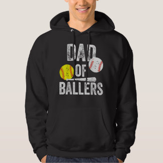 Dad of Ballers Funny Dad of Baseball and Softball  Hoodie