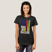 Dad of Ballers  Men Softball Baseball Player Fathe T-shirt (Voorkant volledig)
