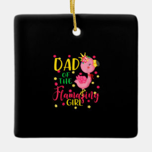 Dad Of Flamazing Girl Cute Flamingo Dad Birthday Keramisch Ornament