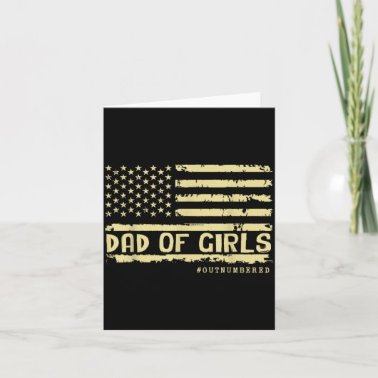 Dad Of Girls Outnumbered Us Flag Father's Day Daug Kaart (Voorkant)