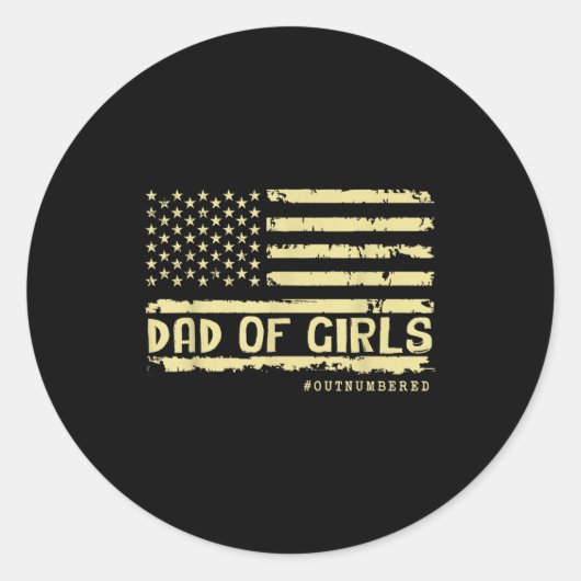 Dad Of Girls Outnumbered Us Flag Father's Day Daug Ronde Sticker (Voorkant)