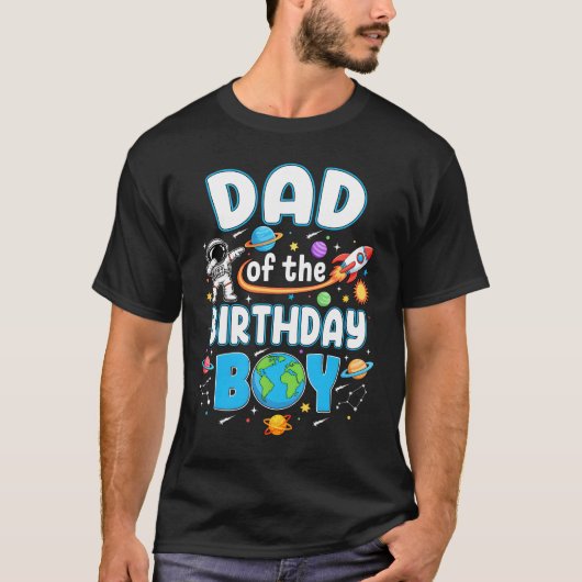 Dad Of The Birthday Boy Astronaut Family Space Pla T-shirt (Voorkant)