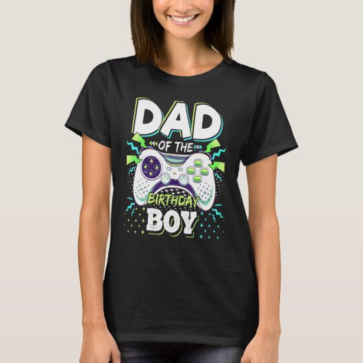 Dad Of The Birthday Boy Matching Video Game Birthd T-shirt (Voorkant)