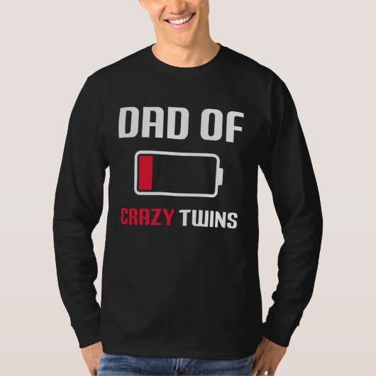Dad of the Crazy twins father's day proud T-shirt (Voorkant)