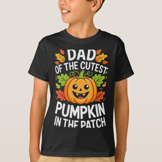 Dad Of The Cutest Pumpkin In The Patch Shirt Hallo (Voorkant)