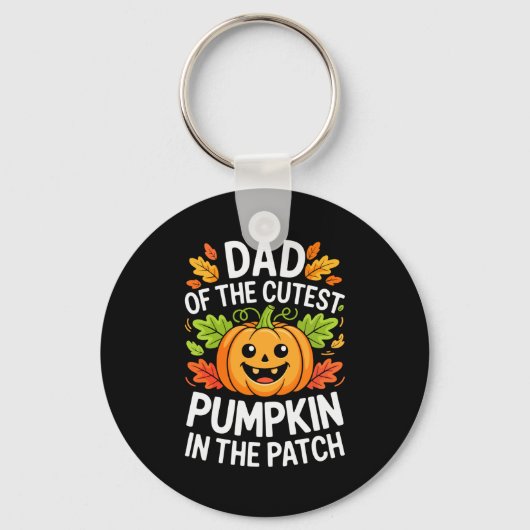 Dad Of The Cutest Pumpkin In The Patch Shirt Hallo Sleutelhanger (Voorkant)